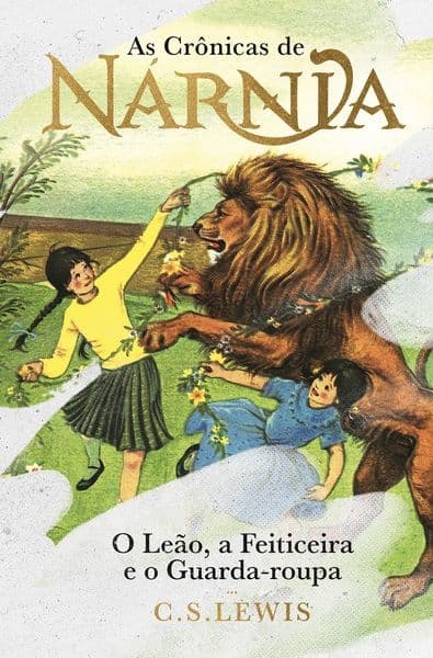 Capa de As Crônicas de Nárnia - Coleção de Luxo: O Leão, a Feiticeira e o Guarda-roupa