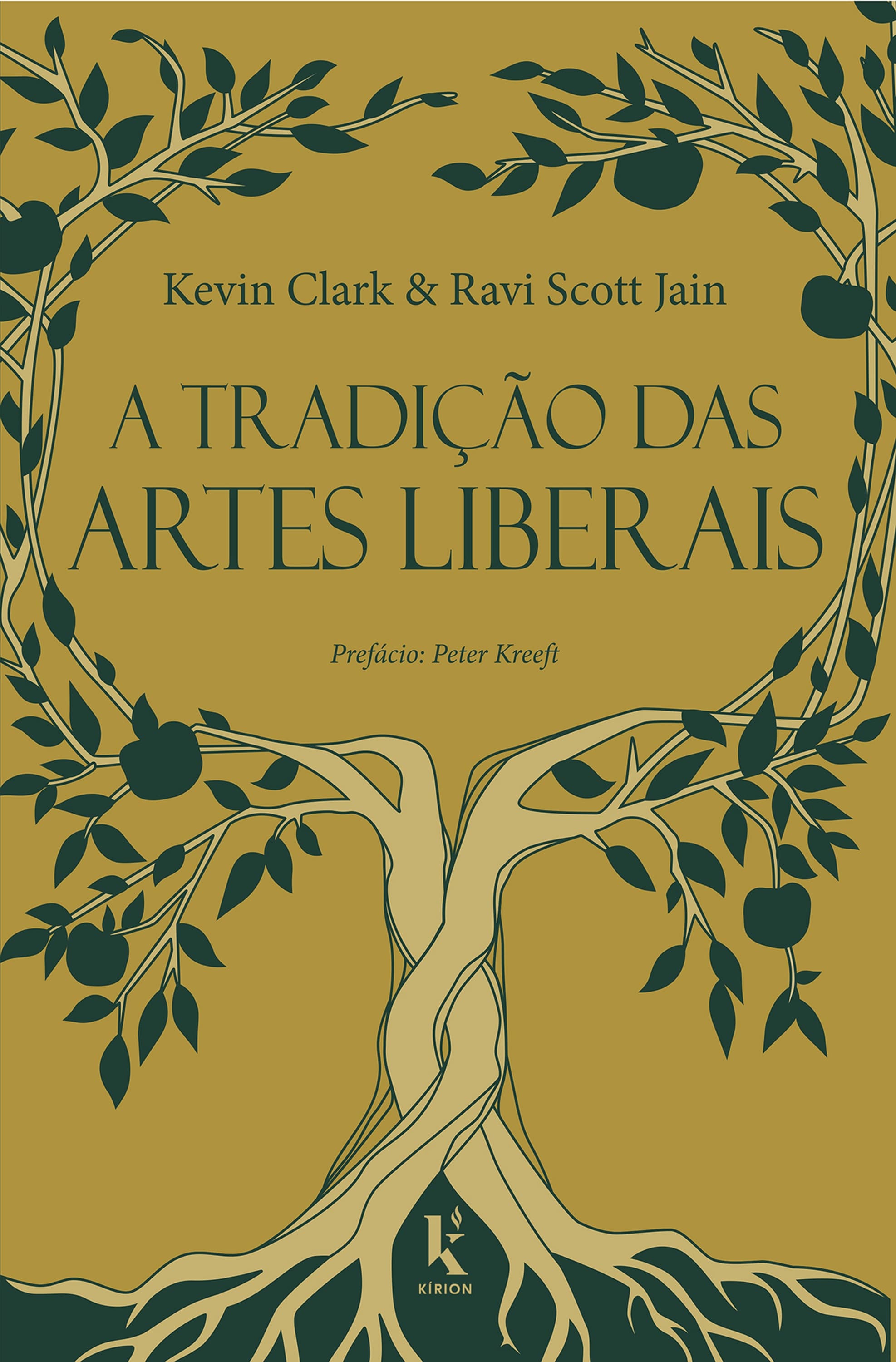 Capa de A Tradição Das Artes Liberais: Uma Filosofia Da Educação Clássica Cristã